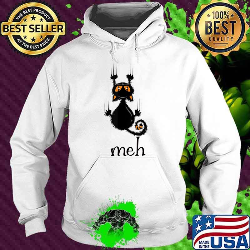 Meh Cat Black Cat Halloween T-Shirt Hoodie Meh Cat Black Cat Halloween T-Shirt Hoodie