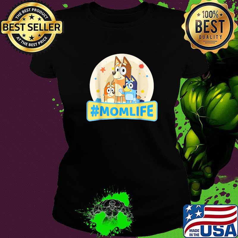 Mom Life Halloween Love Cartoon Blueys Dad Dog T-Shirt Ladies tee Mom Life Halloween Love Cartoon Blueys Dad Dog T-Shirt Ladies tee