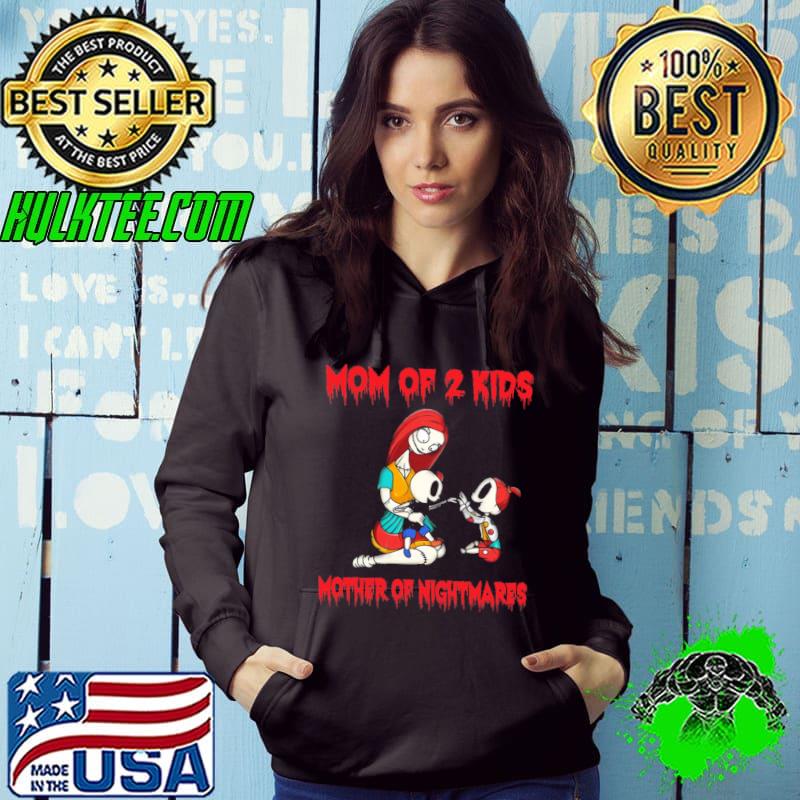 Mom of 2 kids mother of nightmares Sally hooror shirt