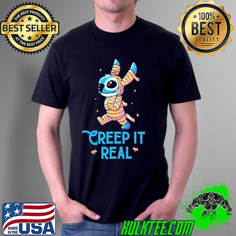 Mummy Stitch creep it real s Unisex Mummy Stitch creep it real s Unisex