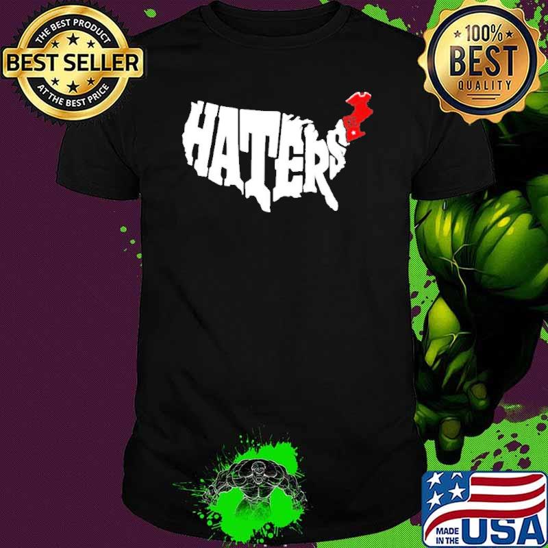 New england haters Shirt