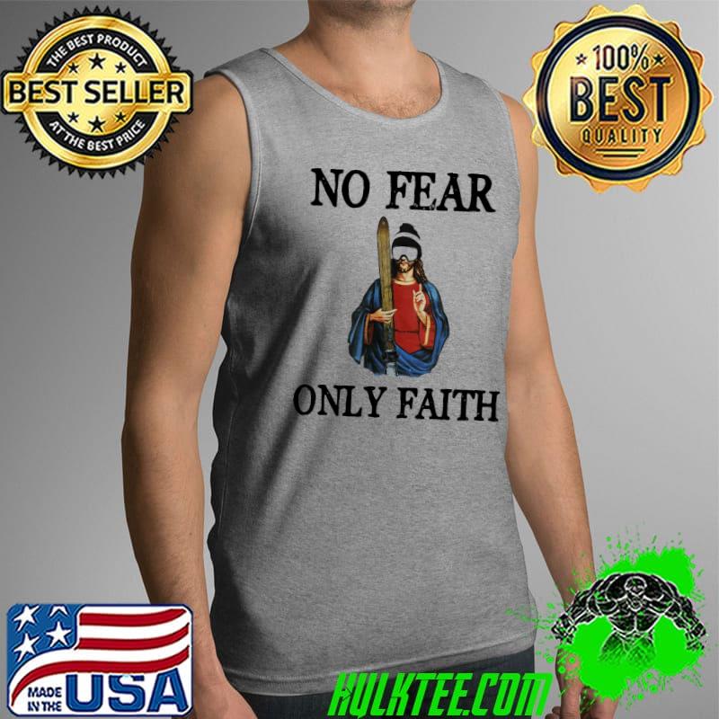 No fear only faith skiing jesus s Tank Top No fear only faith skiing jesus s Tank Top