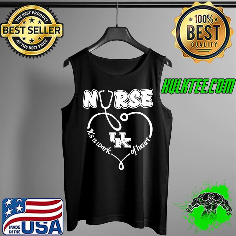 Nurse it's a work of heart Kentucky s Tank Top Nurse it's a work of heart Kentucky s Tank Top