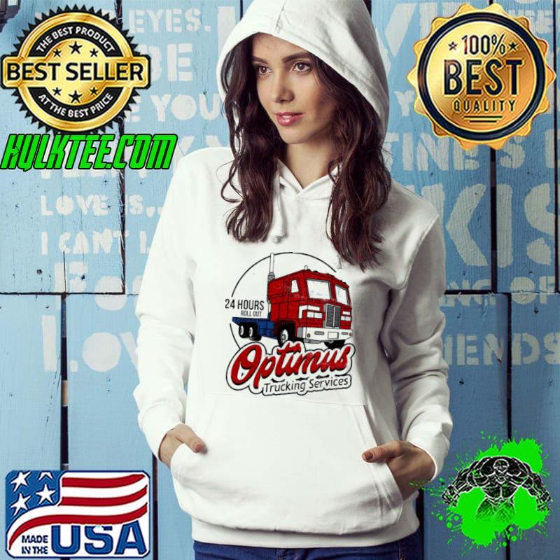 Official 24 Hours roll out optimus trucking services shirt