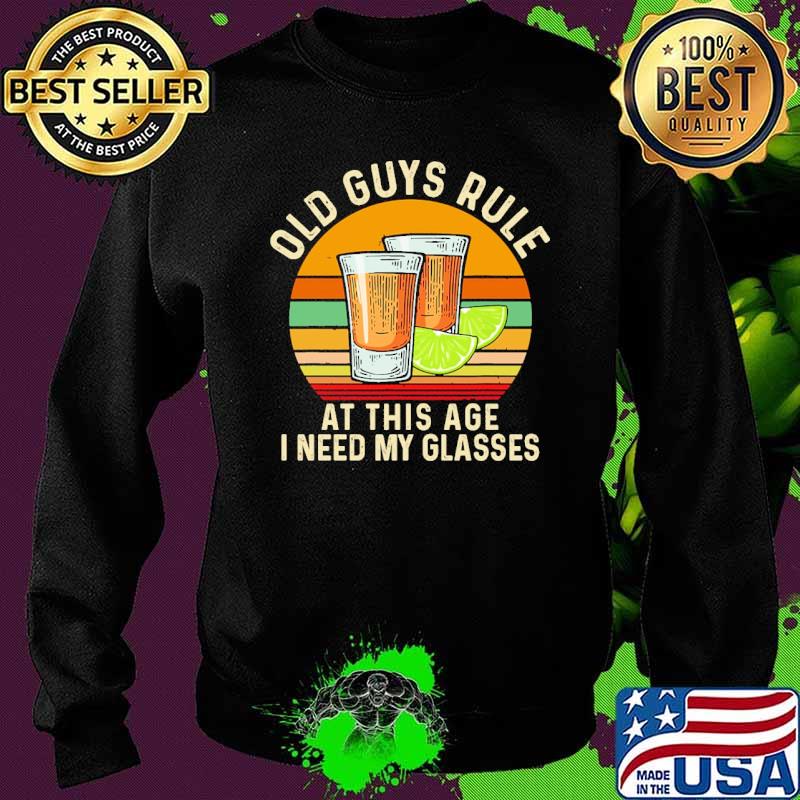 Old guys rule at this age i need my glasses vintage s Sweater Old guys rule at this age i need my glasses vintage s Sweater