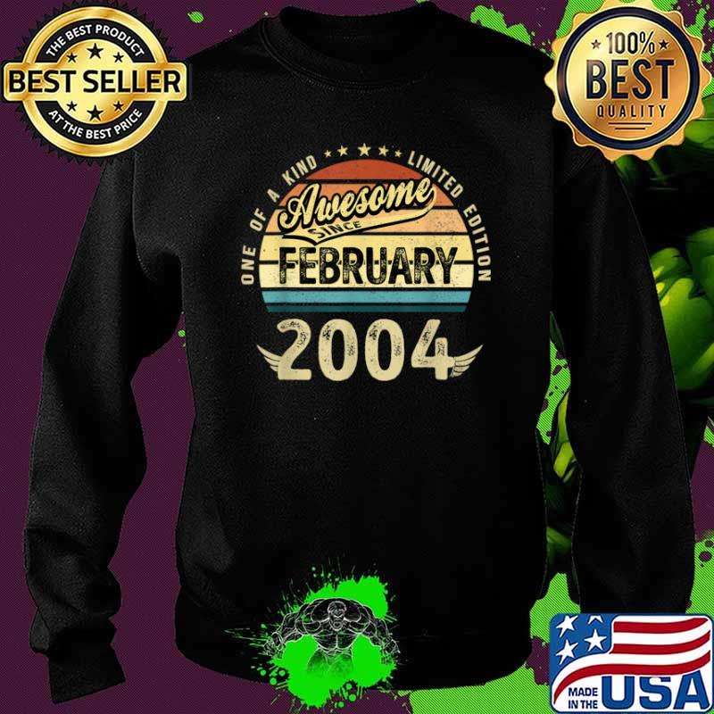 One of a kind limited edition awesome since february 2004 17 years old vintage s Sweater One of a kind limited edition awesome since february 2004 17 years old vintage s Sweater