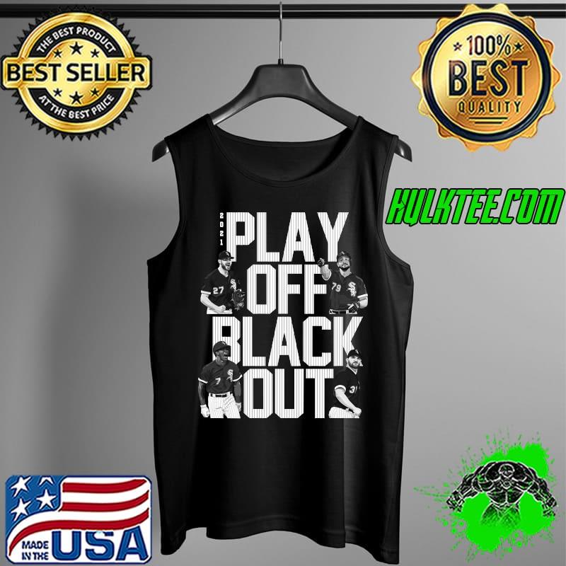 Playoff Blackout Chicago South Side Baseball T-s Tank Top Playoff Blackout Chicago South Side Baseball T-s Tank Top