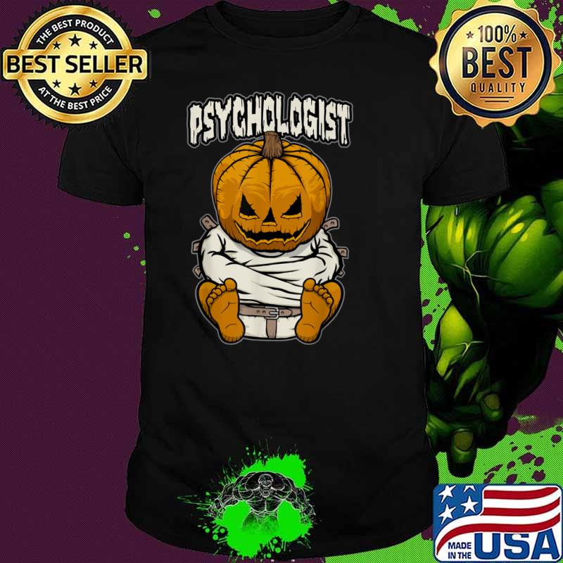 Psychologist Psychology Crazy Halloween Pumpkin Shirt
