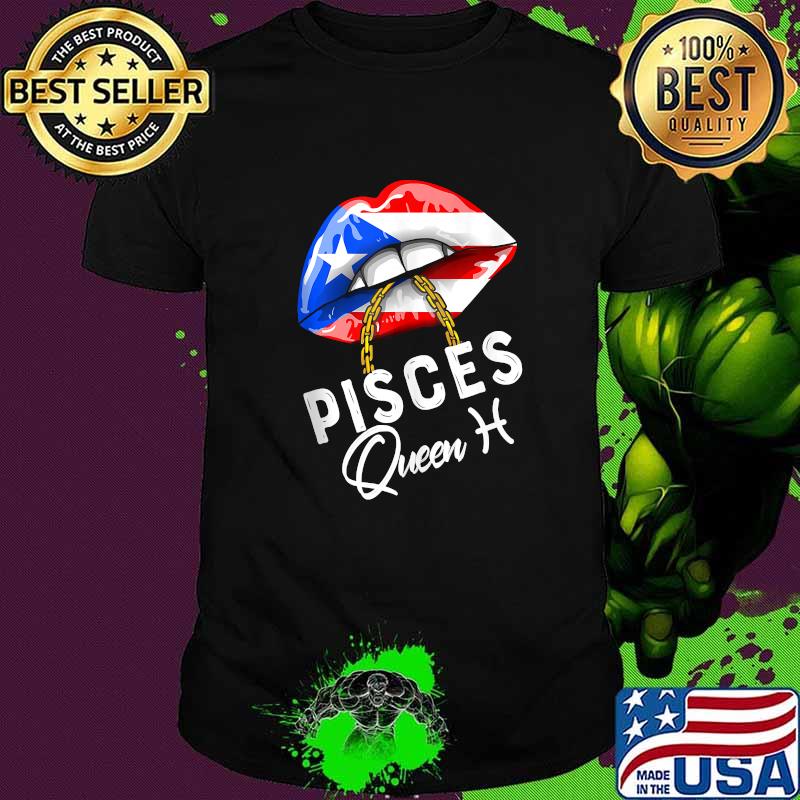 Puerto Rico Pisces Queen February March Birthday Cute Zodiac T-Shirt