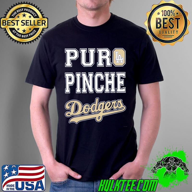 Puro pinche dodgers los angeles dodgers s Unisex Puro pinche dodgers los angeles dodgers s Unisex