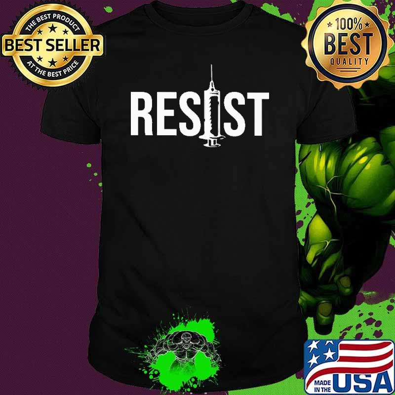 Resist Vaccine Shirt