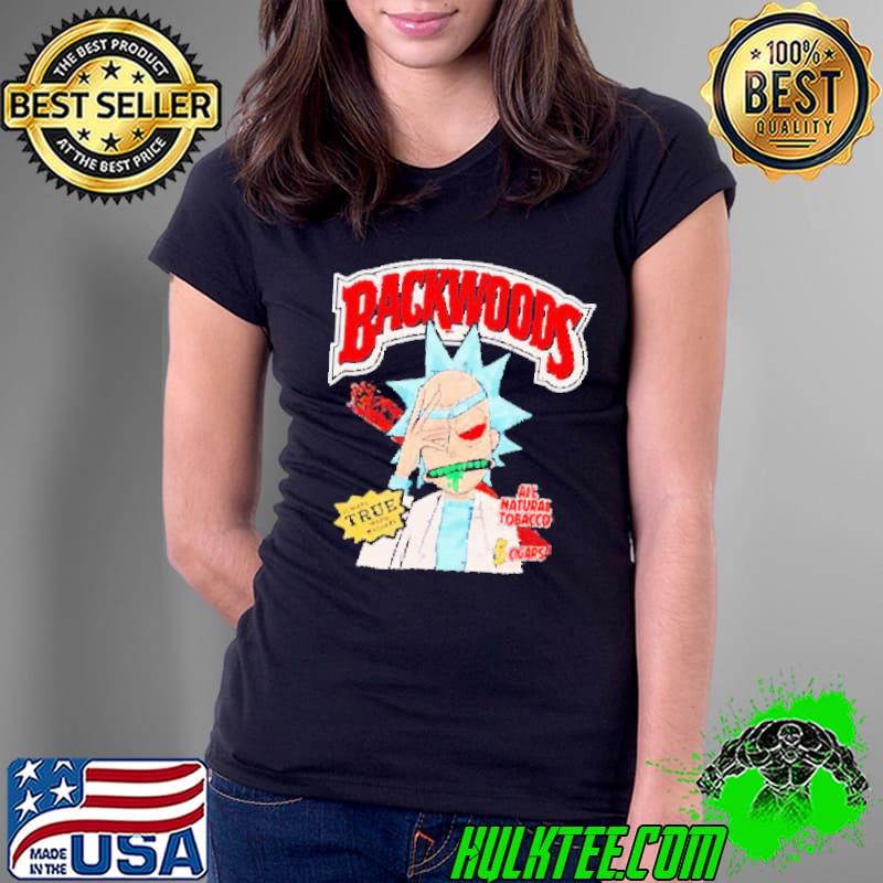 Rick Sanchez Backwoods all natural Tobacco 5 Cigars s Ladies Tee Rick Sanchez Backwoods all natural Tobacco 5 Cigars s Ladies Tee