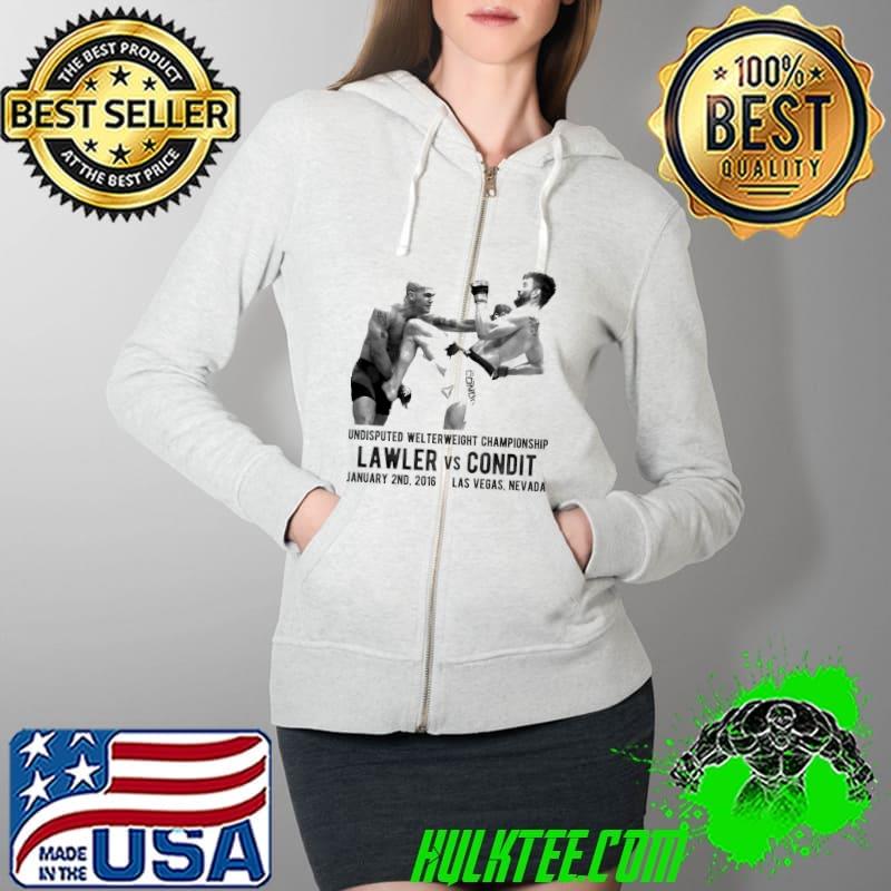 Robbie Lawler Vs Carlos Condit T-Shirt Full Zip Hooded Robbie Lawler Vs Carlos Condit T-Shirt Full Zip Hooded