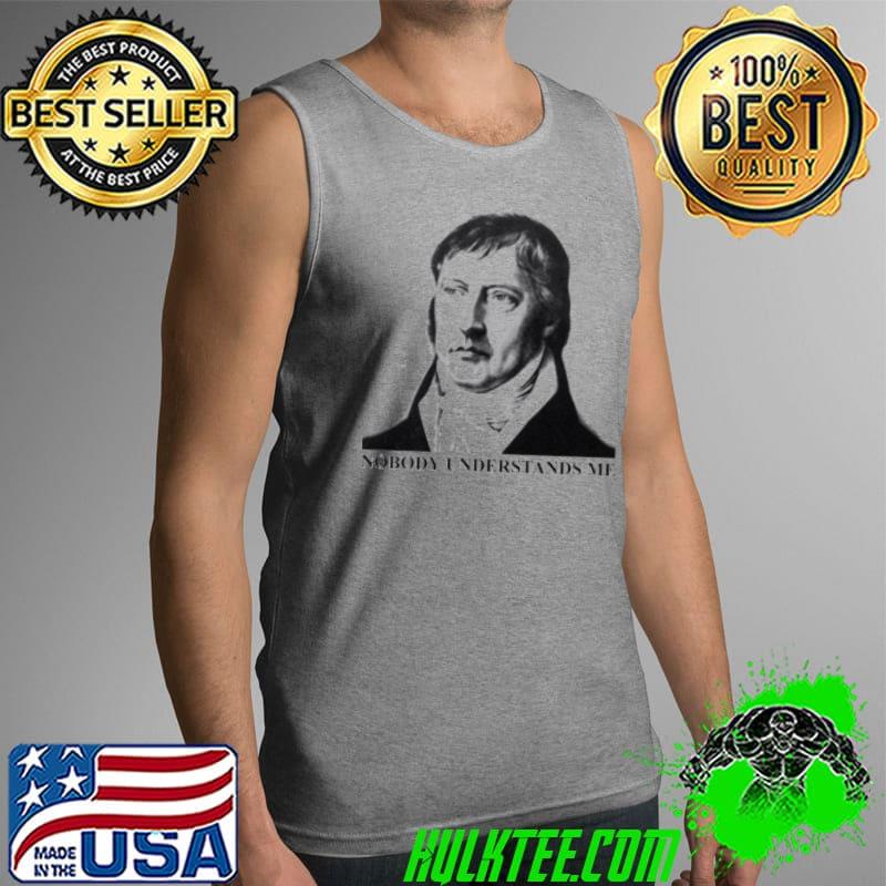 SAD HEGEL nobody understands me s Tank Top SAD HEGEL nobody understands me s Tank Top