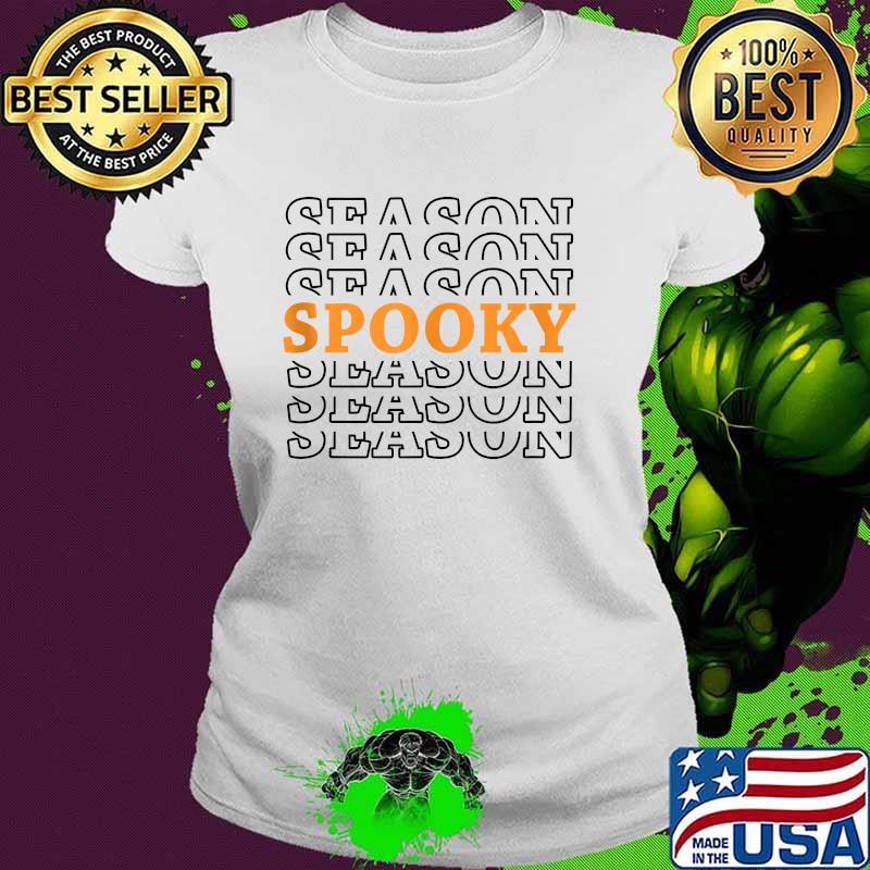 Season Spooky T-Shirt Ladies tee Season Spooky T-Shirt Ladies tee