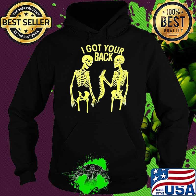 Skull I Got Your Back Shirt Hoodie Skull I Got Your Back Shirt Hoodie