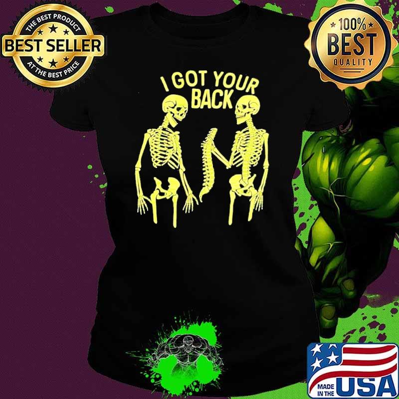 Skull I Got Your Back Shirt Ladies tee Skull I Got Your Back Shirt Ladies tee