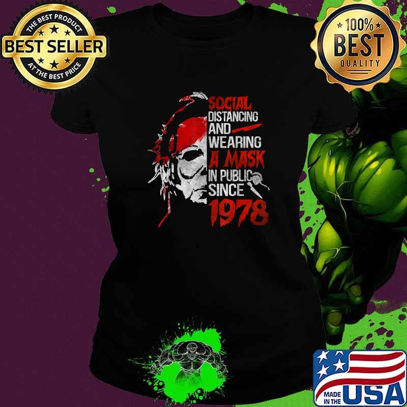 Social Distancing & Wearing A Mask Horror Halloween Apparel T-Shirt Ladies tee Social Distancing & Wearing A Mask Horror Halloween Apparel T-Shirt Ladies tee