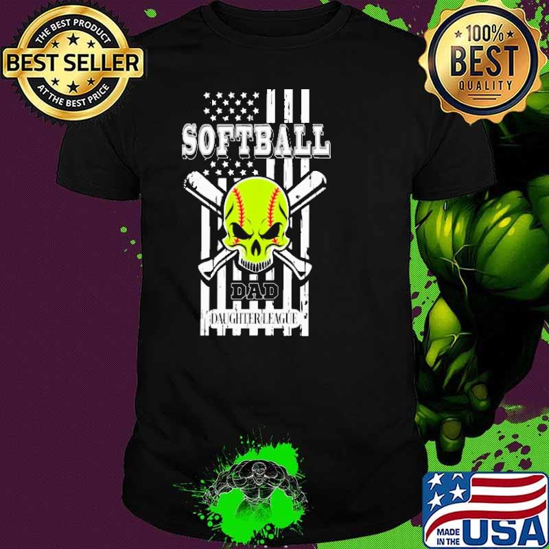 Softball Dad Daughter League Skull Shirt