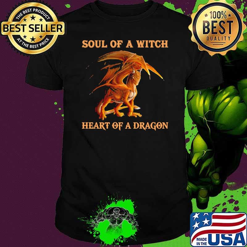 Soul Of A Witch Heart Of A Dragon Shirt