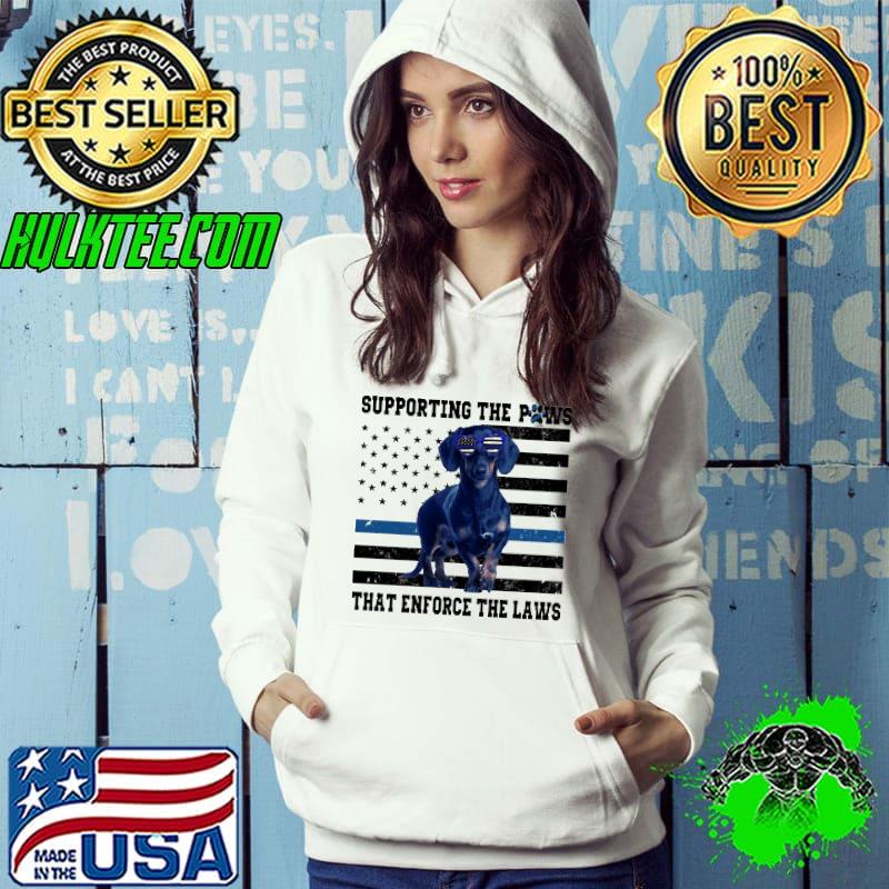 Supporting the paws that enforce the laws dachshund american flag shirt