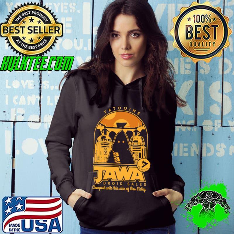 Tatooine Jawa Droid Sales Cheapest Untils This Side Of Mos Eisley Shirt