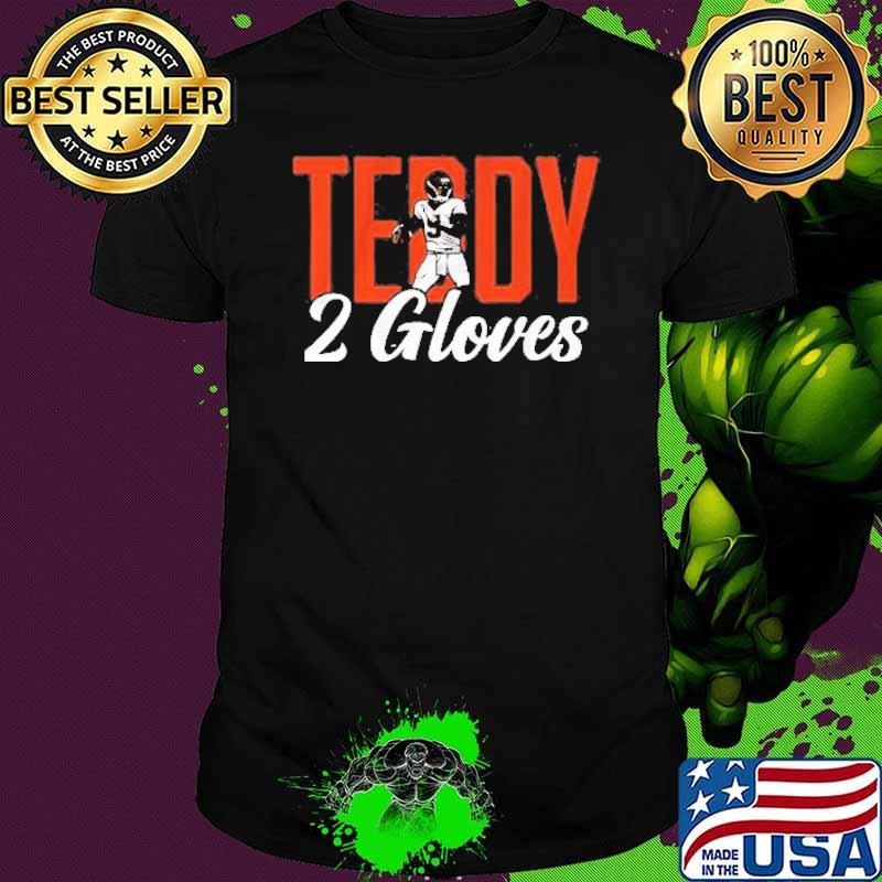 Teddy Bridgewater two gloves shirt