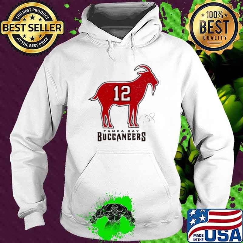 The Goat Tom Brady 12 Tampa Bay Buccaneers Shirt Hoodie The Goat Tom Brady 12 Tampa Bay Buccaneers Shirt Hoodie