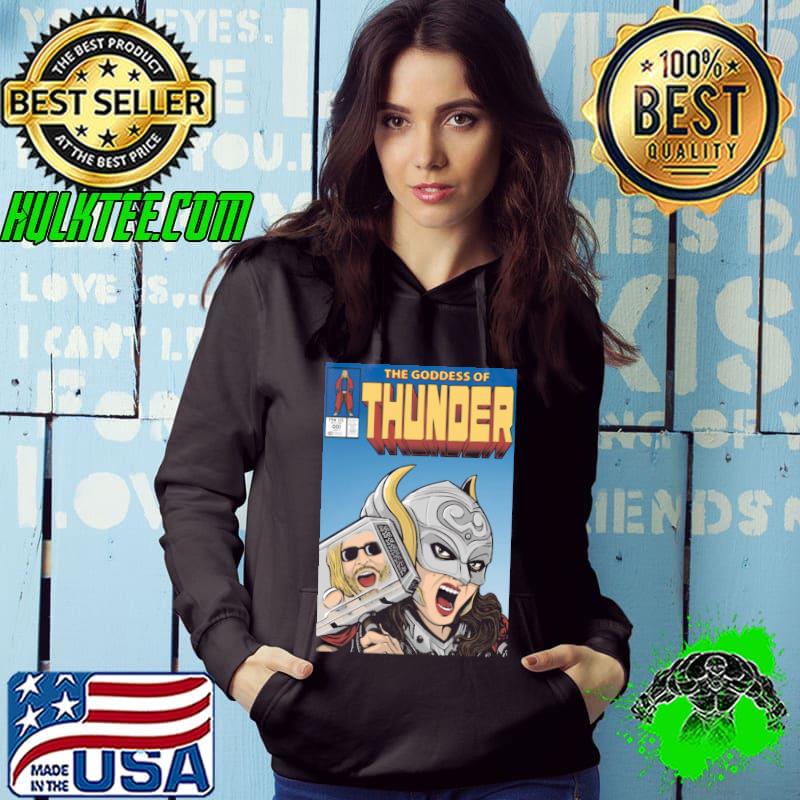 The goddess of thunder shirt