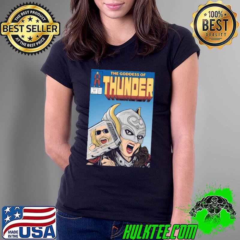 The goddess of thunder s Ladies Tee The goddess of thunder s Ladies Tee