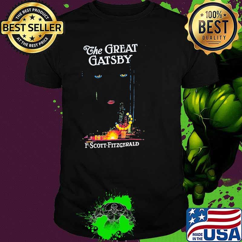 The Great Gatsby FScott Fitzgerald Shirt