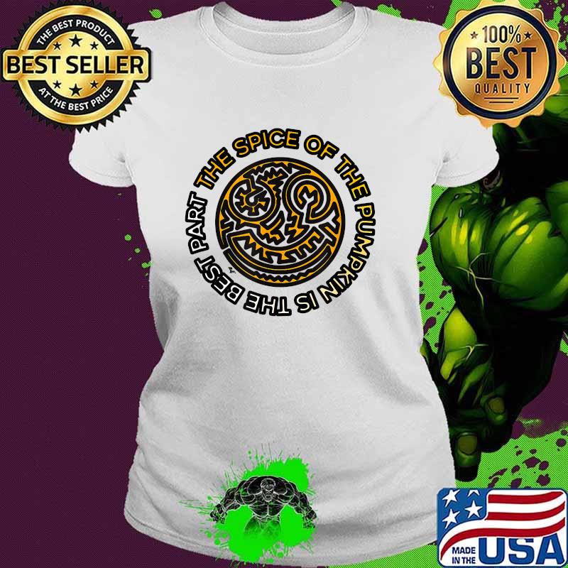 The Spice of the Pumpkin is the Best Part Fall Halloween T-Shirt Ladies tee The Spice of the Pumpkin is the Best Part Fall Halloween T-Shirt Ladies tee