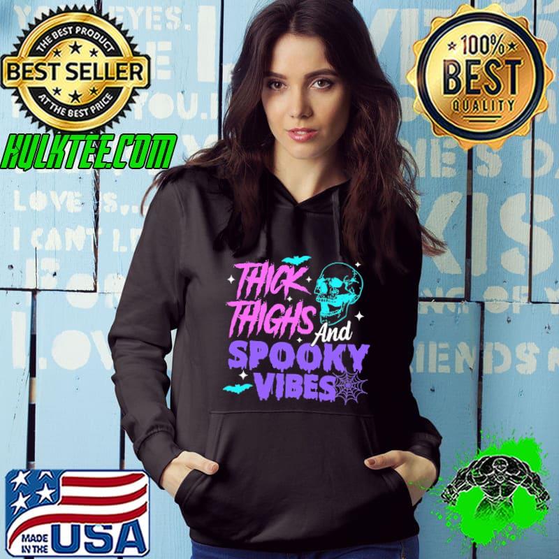 Thick Thighs And Spooky Vibes Skull Shirt