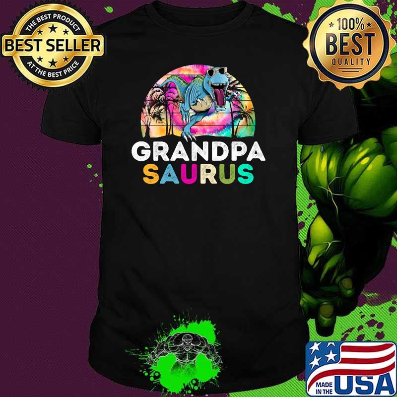 Tie Dye Grandpasaurus Dinosaur Daddy Saurus Sunset T-Shirt