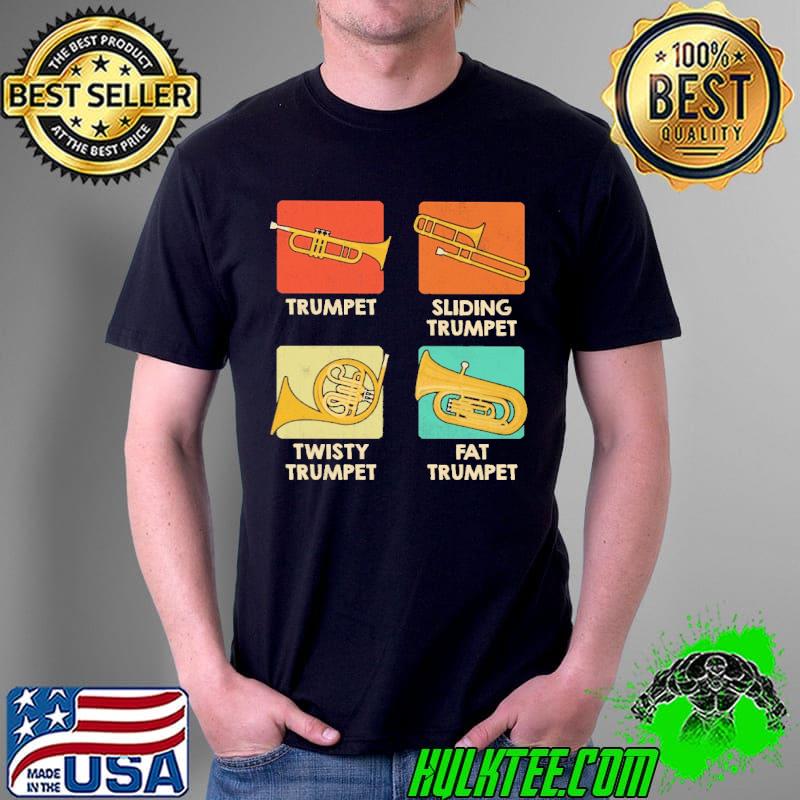 Trumpet Sliding Trumpet Twisty Trumpet Fat Trumpet Shirt Unisex Trumpet Sliding Trumpet Twisty Trumpet Fat Trumpet Shirt Unisex
