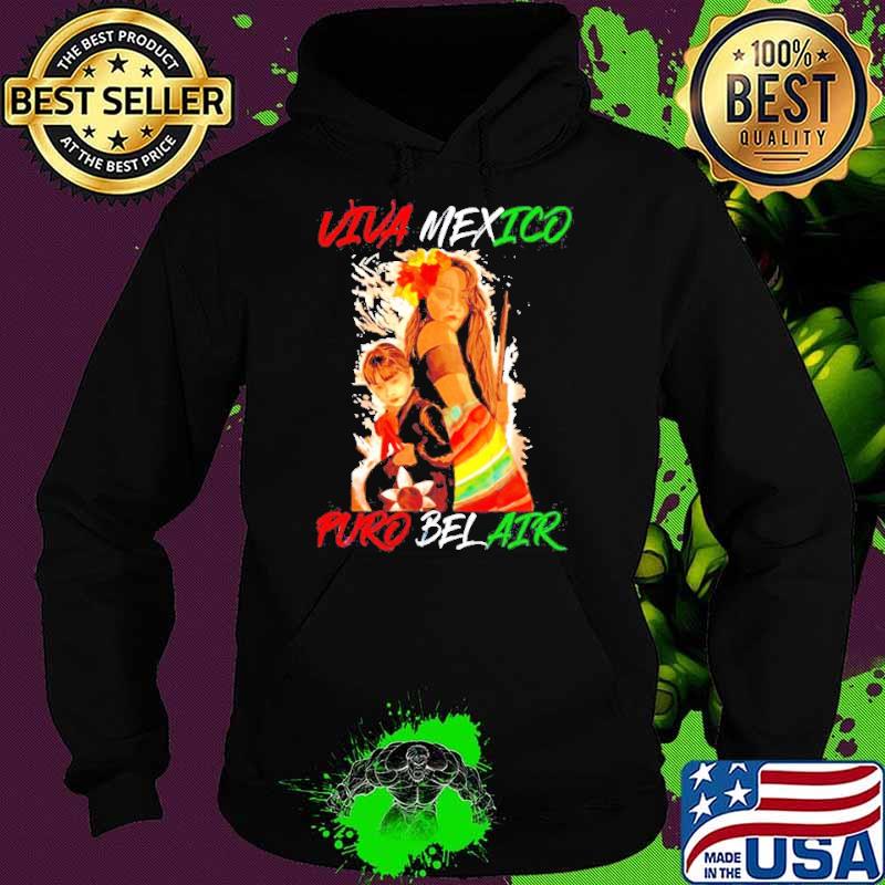 Viva mexico puro bel air s Hoodie Viva mexico puro bel air s Hoodie