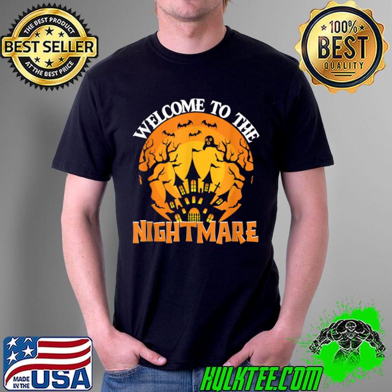 Welcome To The Nightmare Halloween Shirt Unisex Welcome To The Nightmare Halloween Shirt Unisex