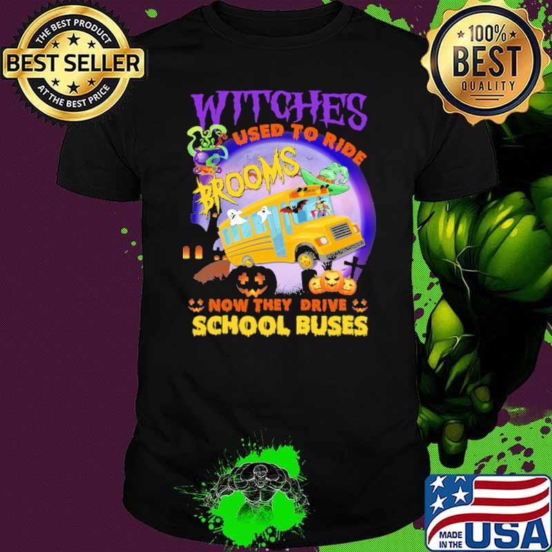 Witches used to ride brooms now they drive school buses moon purple shirt
