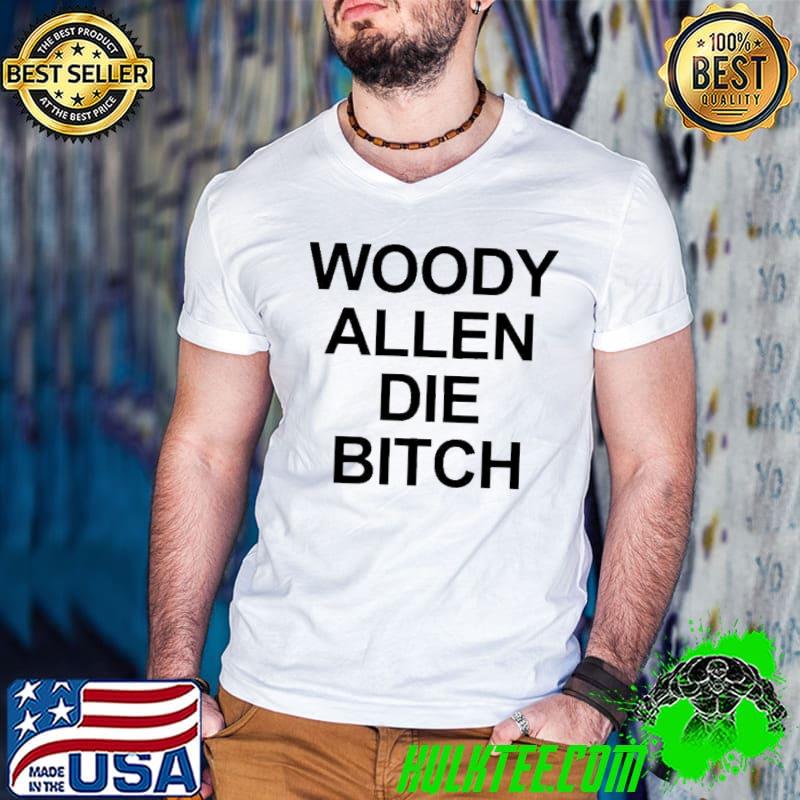 Woody allen die bitch s Guys V Neck Woody allen die bitch s Guys V Neck