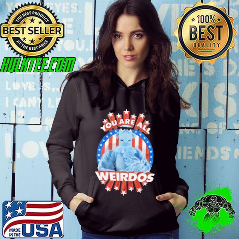 You are All Weirdos Sam Eagle Shirt