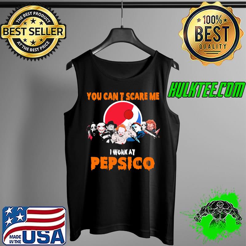 You cant scare me i work at Pepsico horror movie halloween s Tank Top You cant scare me i work at Pepsico horror movie halloween s Tank Top
