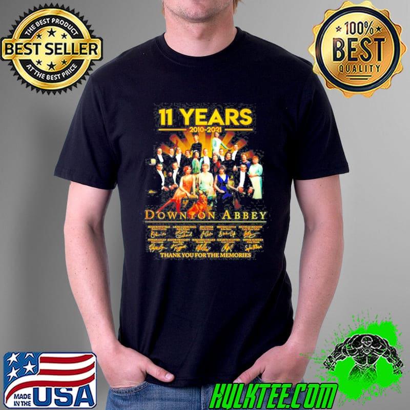 11 Years 2010 2021 Downton Abbey Thank You For The Memories Shirt Unisex 11 Years 2010 2021 Downton Abbey Thank You For The Memories Shirt Unisex