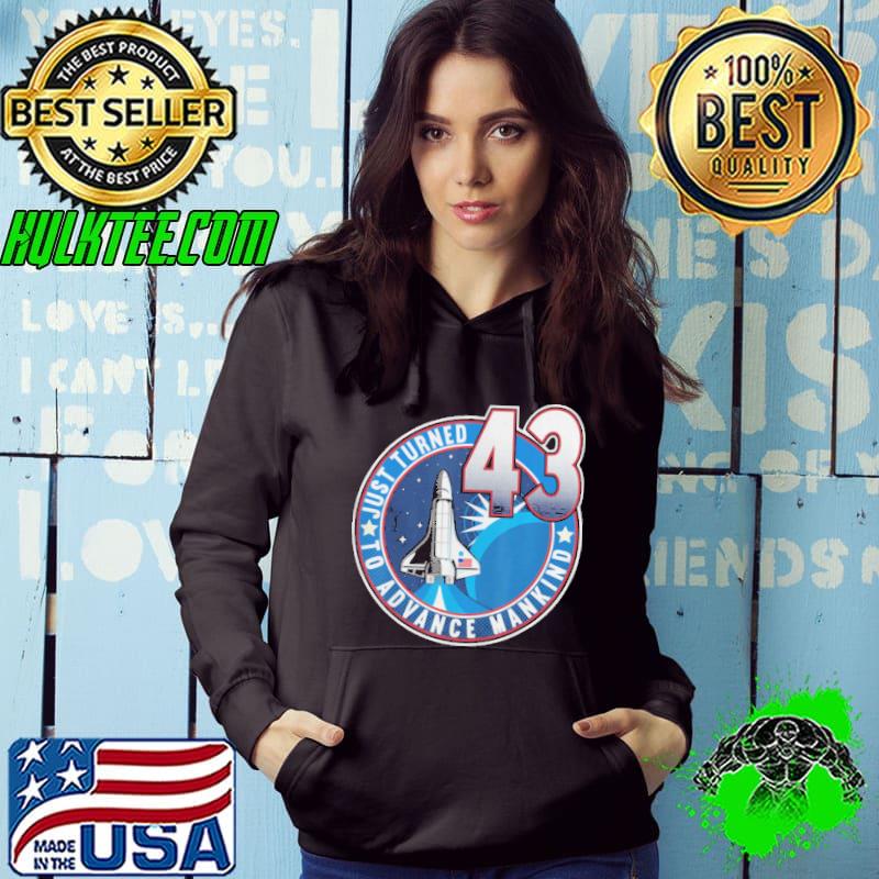 43rd Birthday I To Advance Mankind I Adult Astronaut Costume T-Shirt
