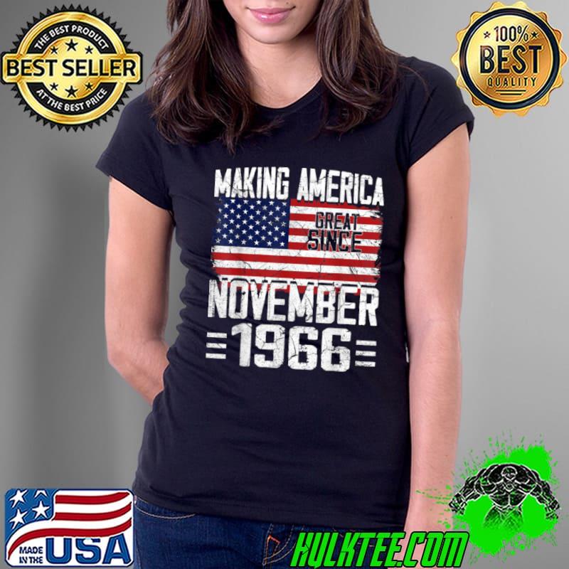 55th Birthday Gift November 1966 American Flag 55 Years Old T Shirt Ladies Tee 55th Birthday Gift November 1966 American Flag 55 Years Old T Shirt Ladies Tee
