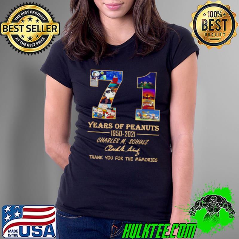 71 Years Of Peanuts 1950 2021 Charles M Schulz Thank You For The Memories Signature Shirt