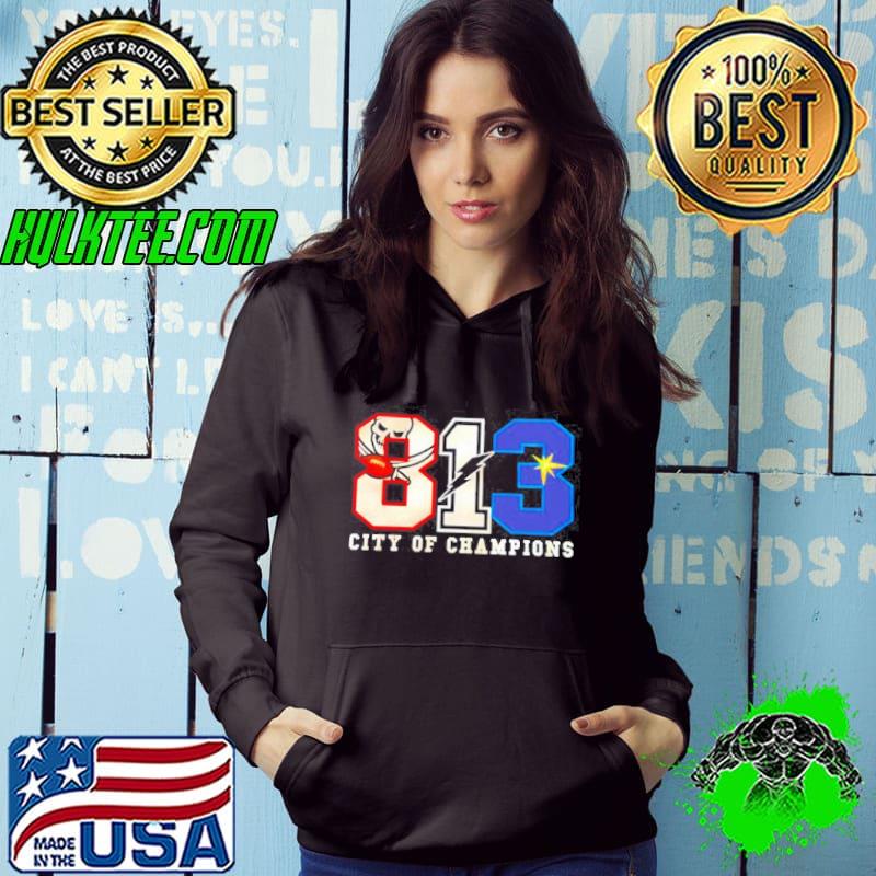 813 Winners Bucs Bolts Rays city of champions s Hoodie 813 Winners Bucs Bolts Rays city of champions s Hoodie