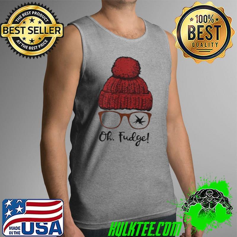 A Christmas Story Ralphie Oh Fudge Shirt Tank Top A Christmas Story Ralphie Oh Fudge Shirt Tank Top