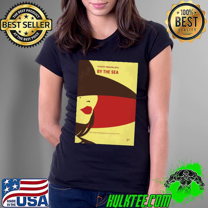 A film by angelina jolie by the sea T-s Ladies Tee A film by angelina jolie by the sea T-s Ladies Tee