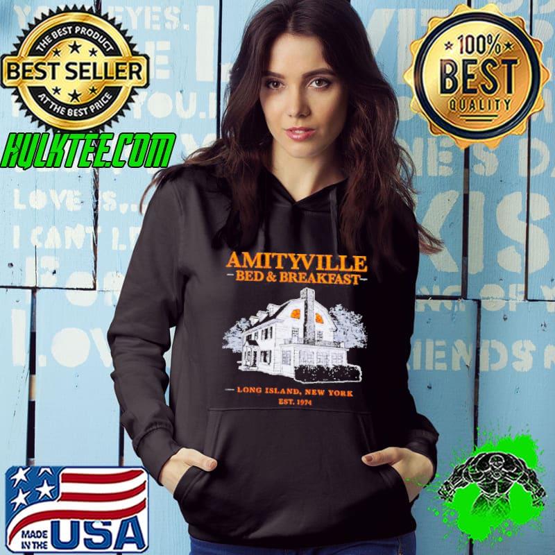Amityville bed and breakfast Long Island New York shirt Amityville bed and breakfast Long Island New York shirt