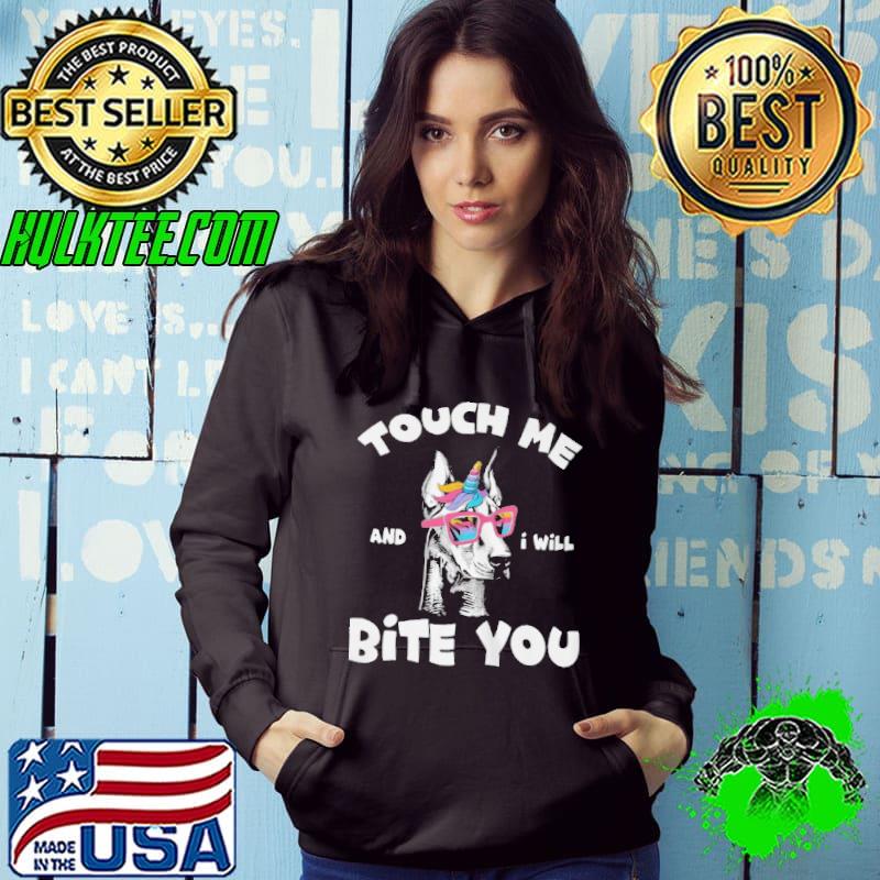 BERGIE UNICORN TOUCH ME AND I WILL BITE YOU SHIRT